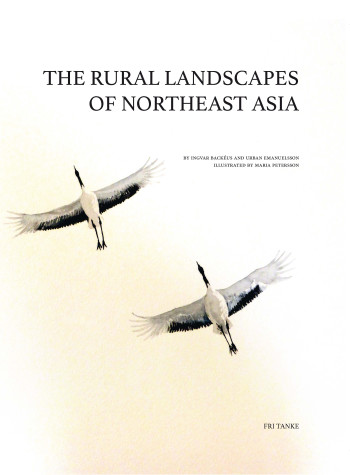 The Rural Landscapes of North East Asia 